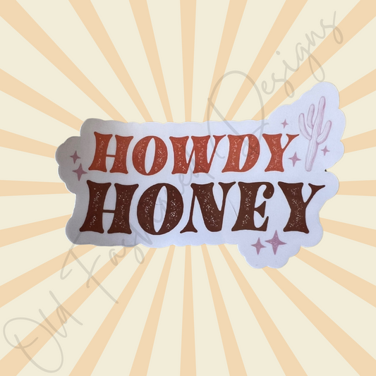 Howdy Honey Sticker